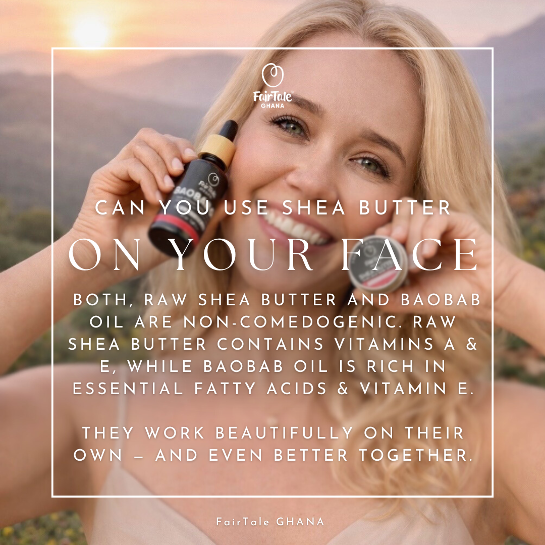 Graphic showing FairTale GHANA Baobab oil and Shea butter as a face oil.
