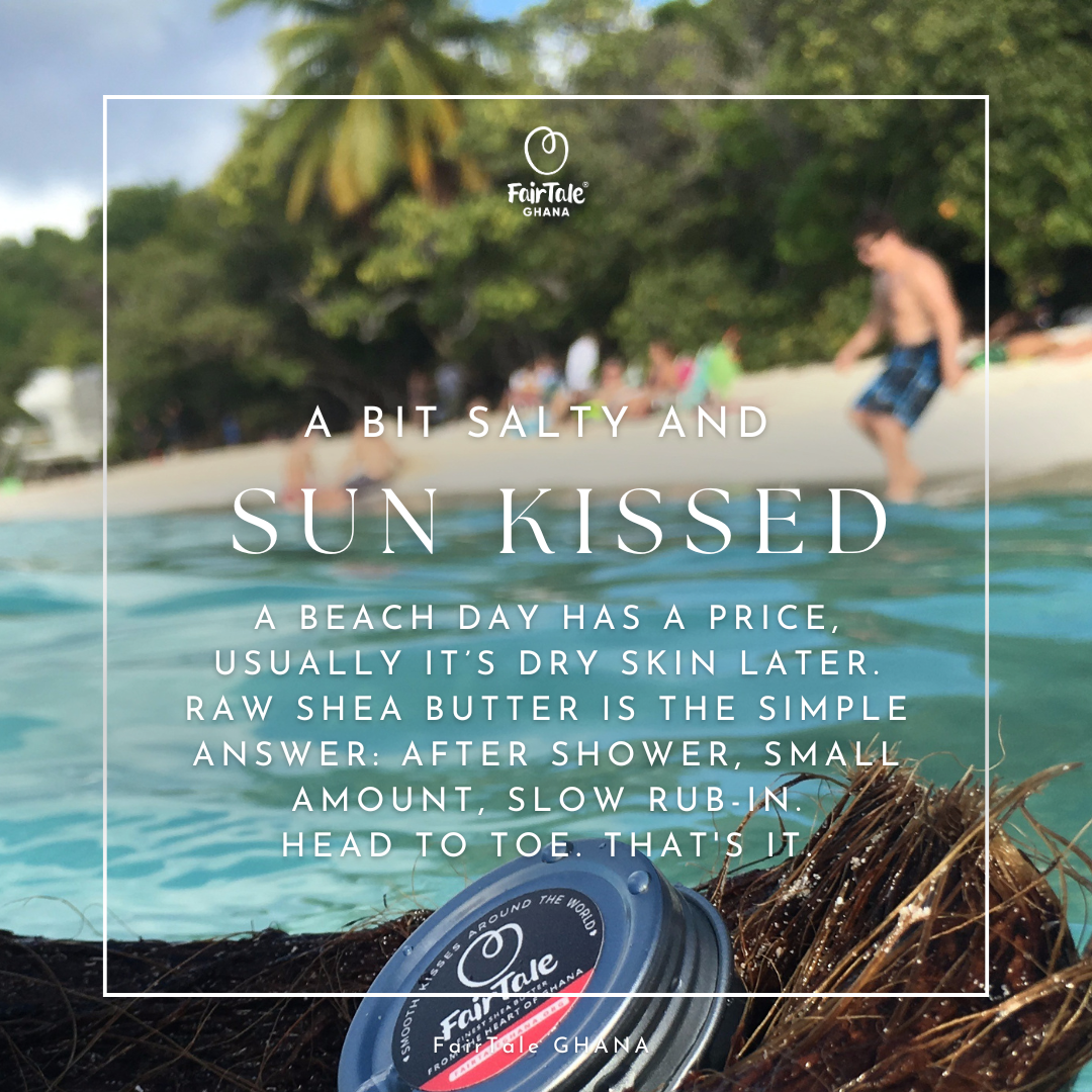 Graphic titled 'Sun-Kissed' promoting FairTale GHANA raw Shea butter.